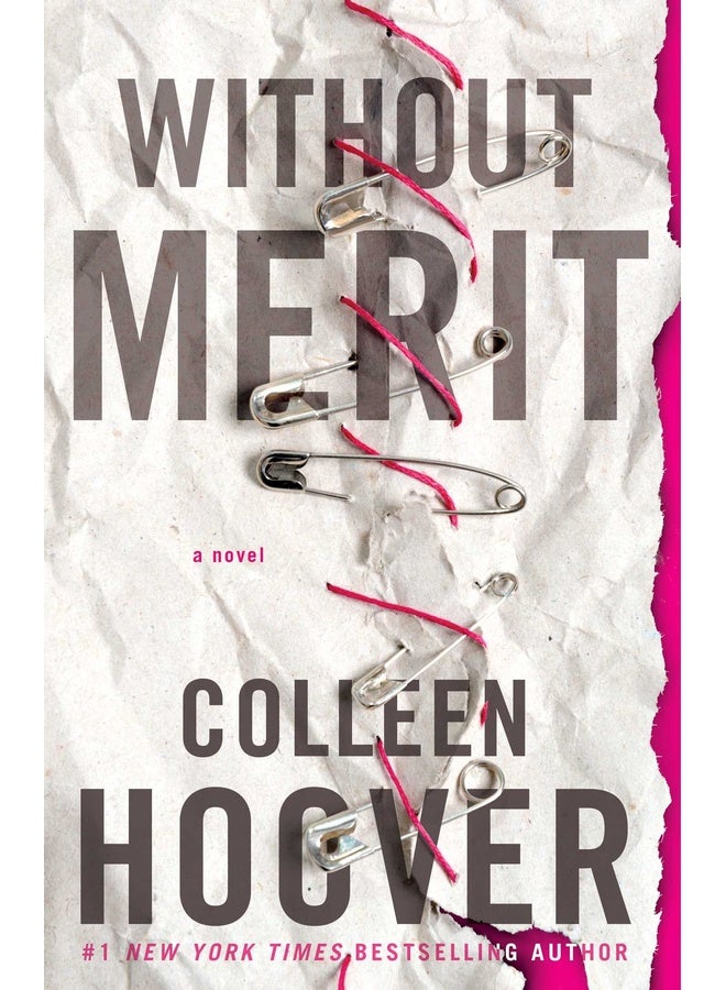 Without Merit: A Novel